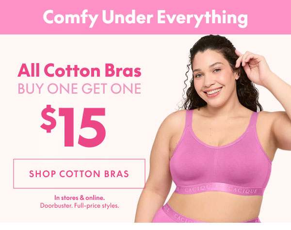 Shop Cotton Bras BOGO $15