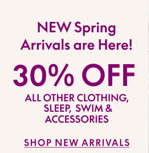 Shop New Arrivals 30% Off