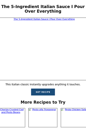 The 5-Ingredient Italian Sauce I Pour Over Everything