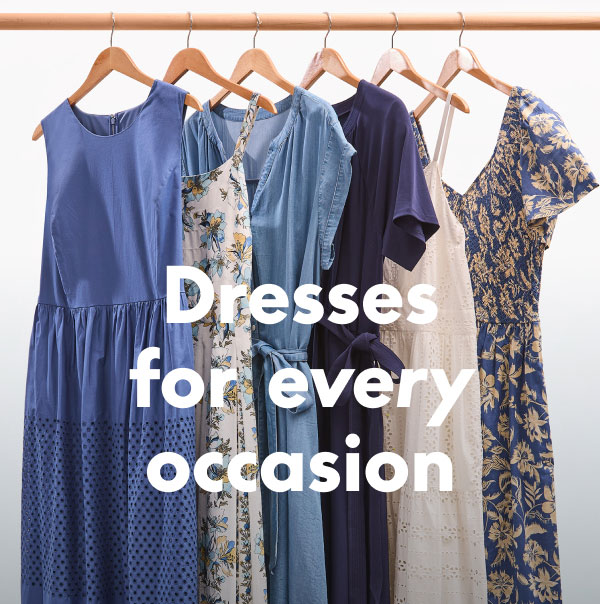 Dresses for every occasion
