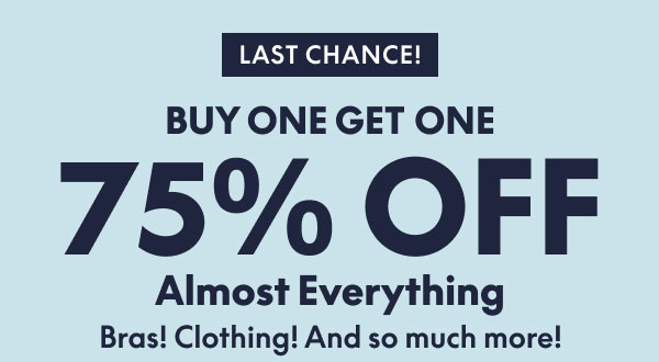 BOGO 75% Off Almost Everything