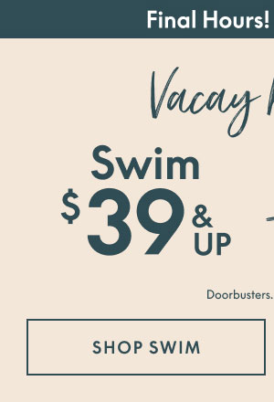 Swim $39 and up