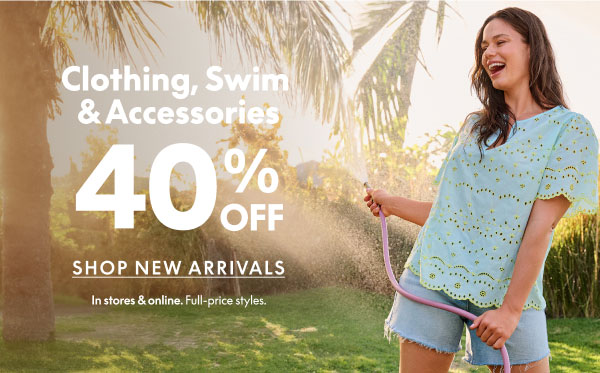 40% Off Clothing, Swim, and Accessories