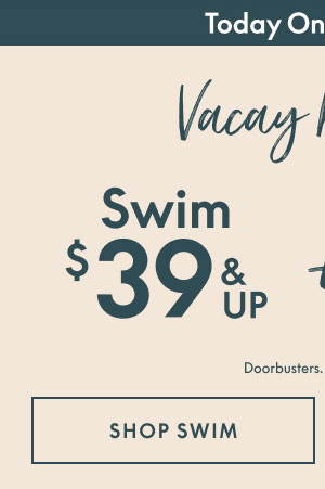 Swim $39 and up