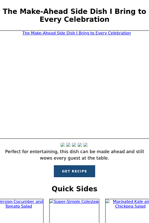 The Make-Ahead Side Dish I Bring to Every Celebration