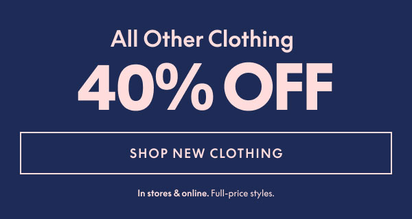 All Other Clothing 40% Off