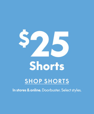 $25 Shorts