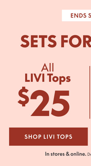 LIVI Tops $25