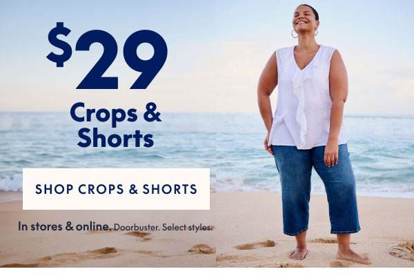 Crops & Shorts $29