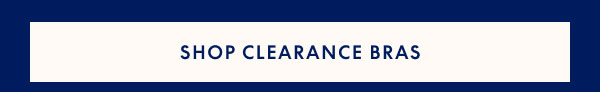 Clearance Bras $19.99 & Up