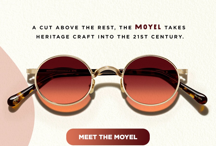 A cut above the rest, The MOYEL takes heritage craft into the 21st century. Click here to meet The MOYEL.