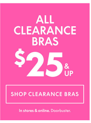 Clearance Bras $25 & Up