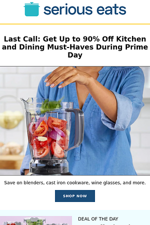 Prime Day Ends Tonight! Save Up to 90% on Serious Eats-Approved Kitchen Essentials