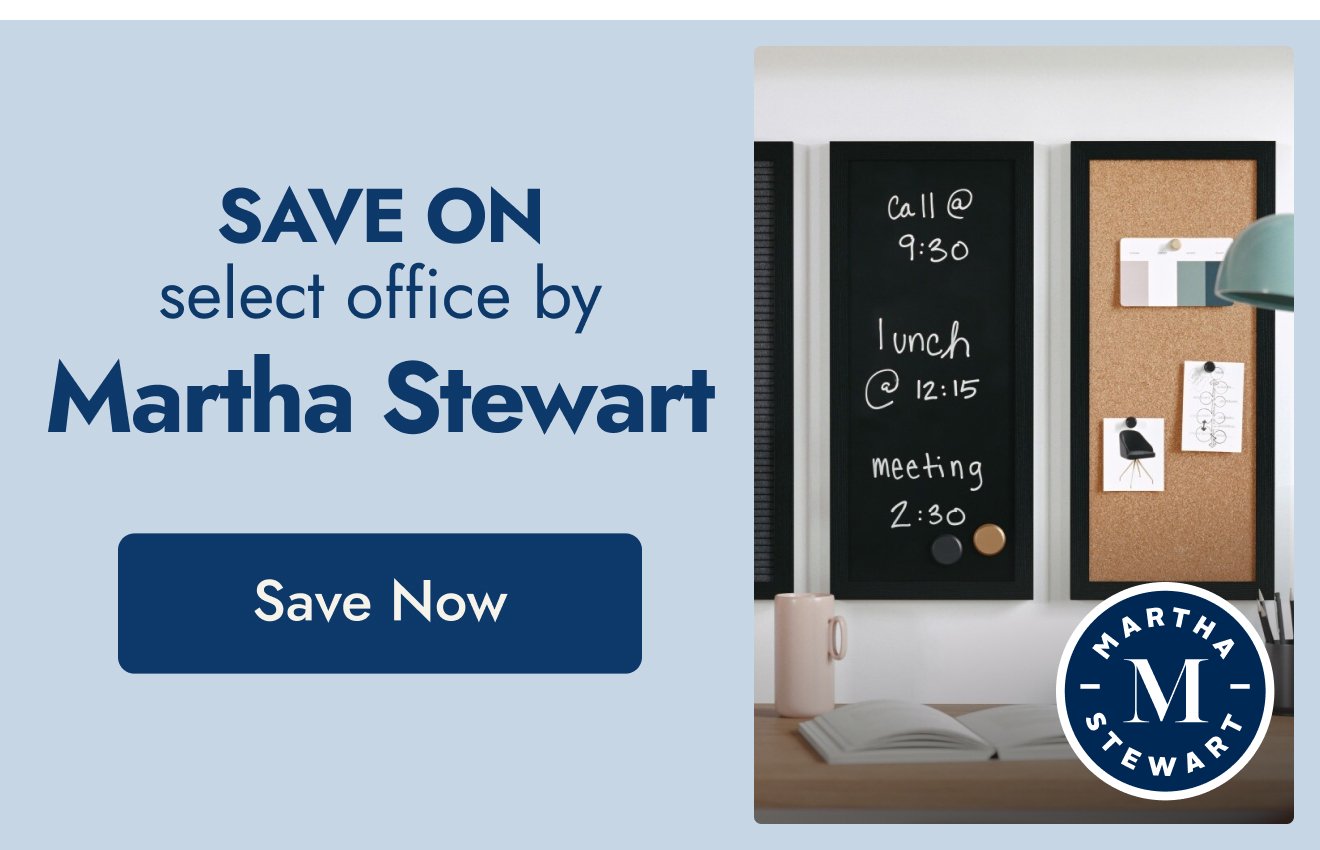 Save on Select Office by Martha Stewart
