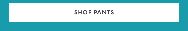 4-Season Pants $35