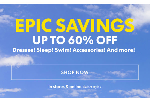 Epic Savings Up to 60% Off