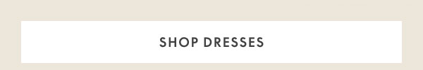 Shop Dresses