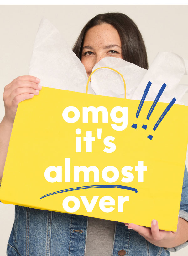 omg it's almost over