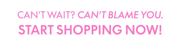 Start Shopping Now