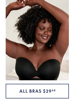 All Bras $29.50
