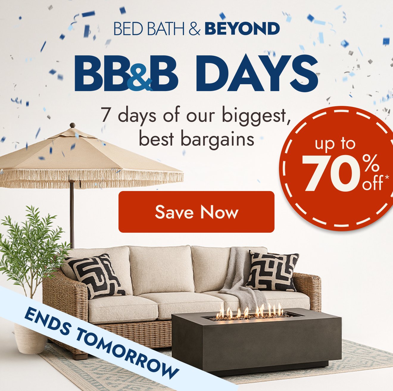 BBB Days Ends Tomorrow: Top Deals End Tomorrow