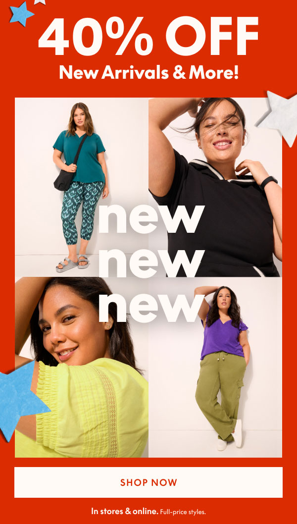 40% Off New Arrivals & More