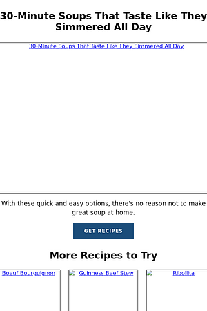 30-Minute Soups That Taste Like They Simmered All Day