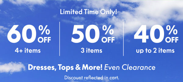 Epic Sale 60% off 4+ | 50% off 3 | 40% off up to 2