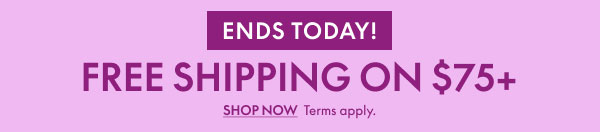 Free Shipping on $75+