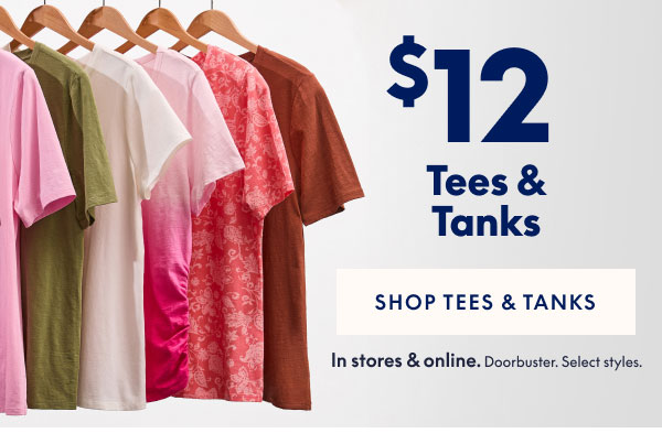 $12 Tees & Tanks