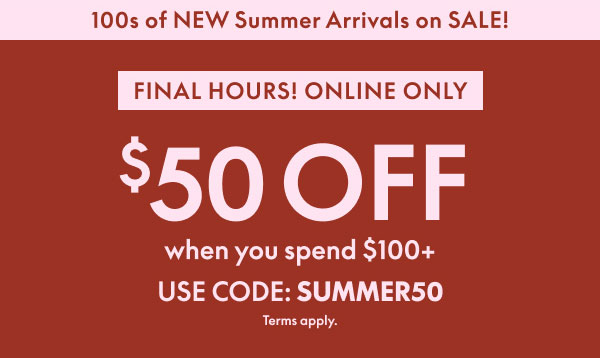 $50 Off $100+