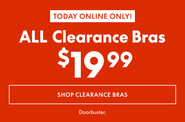 Clearance Bras $19.99