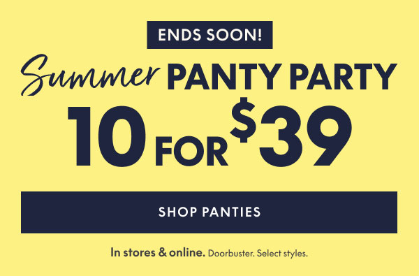 Panties 10 for $39