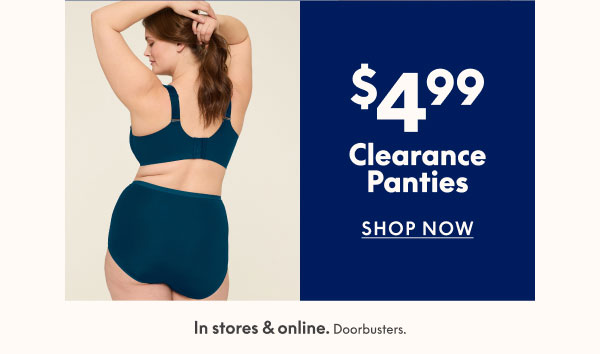 Clearance Panties $4.99
