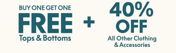 Tops & Bottoms BOGO Free
