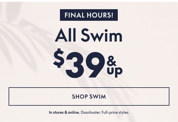 Swim $39 and Up