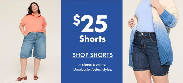 $25 Shorts