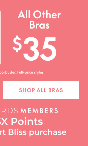All Other Bras $35