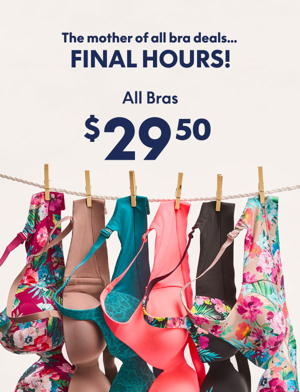 All Bras $29.50
