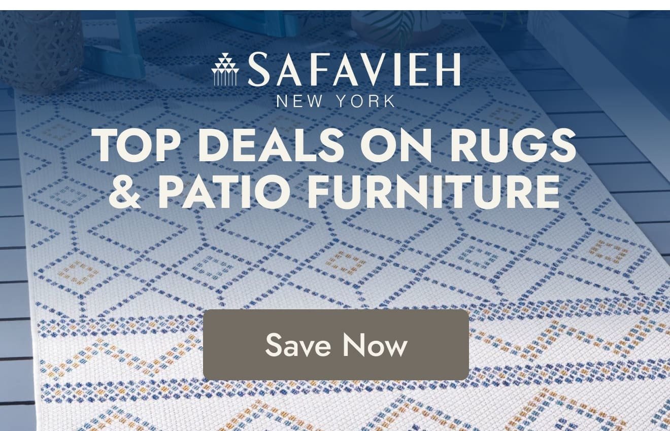 Safavieh: Big Savings on Rugs & Patio