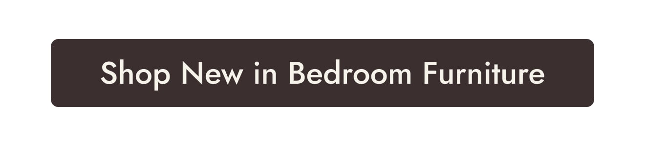 Shop new in bedroom furniture