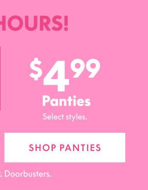Panties $4.99