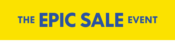 The Epic Sale Event