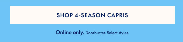 $20 4-Season Capris 