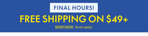 Free Shipping on Orders over $49