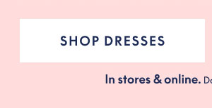 Shop Dresses