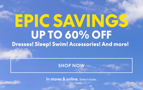 Epic Savings Up to 60% Off