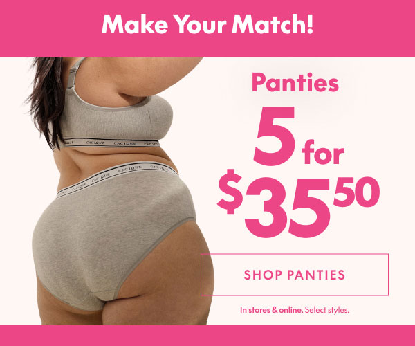 Panties 5 for $35.50