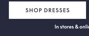 Shop Dresses