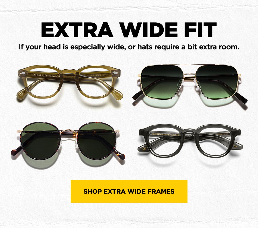 SHOP EXTRA WIDE FIT FRAMES